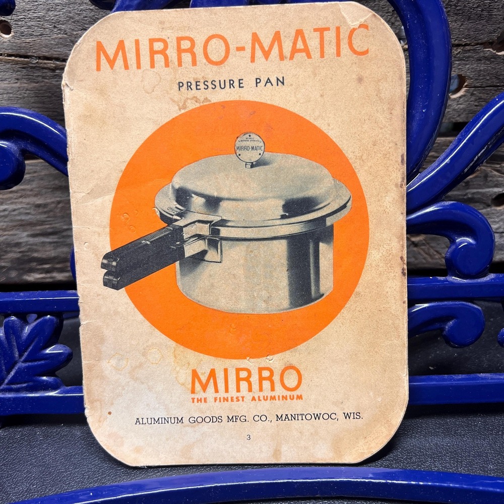 Mirro-Matic Pressure Pan Cookbook Pamphlet 1946